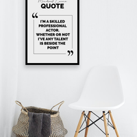 Michael Caine Quote - Wall Art